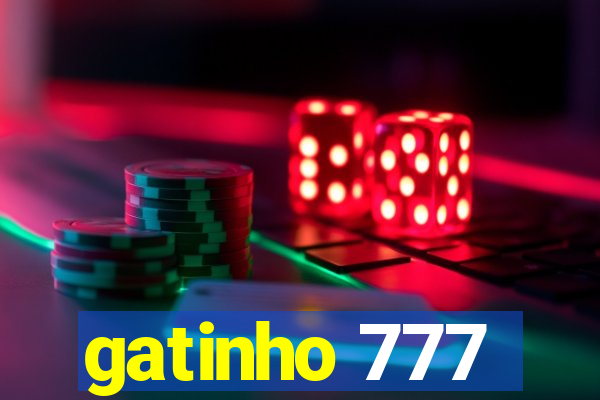 gatinho 777